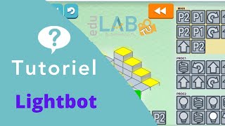 Tutoriel 19  lightbot [upl. by Richel]