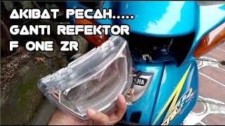 Akibat pecah ganti refektor F1ZR [upl. by Fabe]