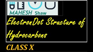 Electron dot structure of hydrocarbons carbonanditscompoundsclass10 [upl. by Neeoma]