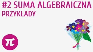 Suma algebraiczna  przykłady 2  Sumy algebraiczne [upl. by Reider]