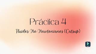 Fluidos Newtonianos y no Newtonianos Prácticas demostrativas Fenómenos de Transporte [upl. by Ahsiuqal148]