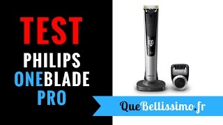 Philips OneBlade Pro  Notre Test et Avis [upl. by Akcimehs61]