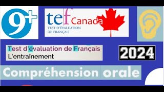 TEF compréhension orale 2024 TEF tefaq2024 listening NewFormat [upl. by Curson]