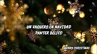 Panter Bélico  Un Vaquero en Navidad Visualizer [upl. by Kaila]