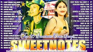 SWEETNOTES Nonstop Playlist 2024 💥 Best of OPM Love Songs 2024 💖 OPM Hits Non Stop Playlist 2024 [upl. by Akinehs491]