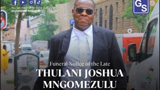 Funeral notice of the late Advocate Mngomezulu [upl. by Clay918]