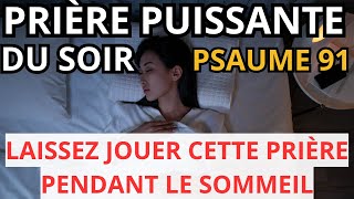 Laisser Jouer Cette Prière Pendant Votre Sommeil  Puissante Prière de Protection [upl. by Hsima]