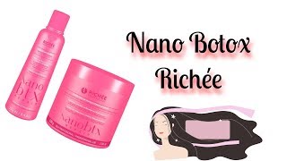 Resenha  Como aplicar  Nano Botox Richée  Dicas da Mari [upl. by Llerehc]