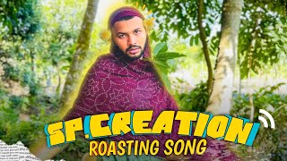 Sp Creation Roasting song  Siam  Official MV  BORO BHAI [upl. by Waal947]