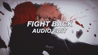 Fight Back  Neffex『Audio Edit』 [upl. by Yentruoc144]