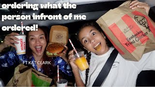 ORDERING WHAT THE PERSON IN FRONT OF ME ORDERED ft Kat Clark [upl. by Ahsiri]