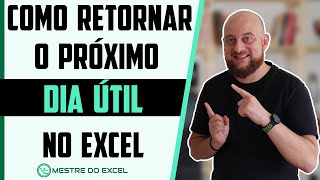 Como Retornar o Próximo Dia Útil no Excel [upl. by Ellerred685]