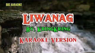 LiwanagKringKringKaraoke Version [upl. by Gautier]