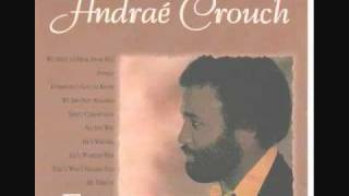 Andrae Crouch  Sweet Communion [upl. by Heise]