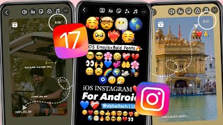 Full iOS INSTAGRAM On Android🔥  iOS EmojisFonts  ios instagram 2024 [upl. by Bodi]