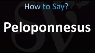 How to Pronounce Peloponnesus correctly [upl. by Arlo]