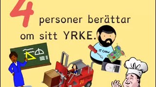 4 personer berättar om sitt yrke [upl. by Seavey]