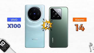 Vivo X100 vs Xiaomi 14 🔥Dimensity 9300 or Snapdragon 8 Gen 3 [upl. by Aneeres929]