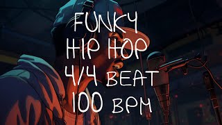 44 Drum Beat  100 BPM  HIP HOP FUNKY [upl. by Nnylamme360]