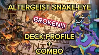 THIS DECK IS AMAZING Altergeist SnakeEye Deck Profile  Combo YuGiOh [upl. by Hakeber]