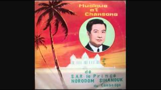 Passion  Norodom Sihanouk [upl. by Anerahs]