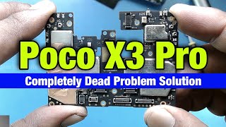 Poco X3 Pro Dead Problem  Poco X3 Pro Not Turning On  Xiaomi Poco X3 Dead Solution [upl. by Gardie]