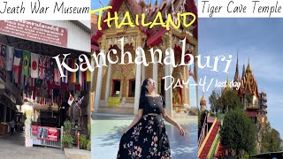 Our last day in Kanchanaburivisit two iconic placeDay4 activities  Thailand [upl. by Lipson]