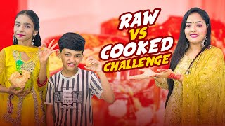 Raw VS Cooked Food Challenge  Borna Hossain [upl. by Idnem]