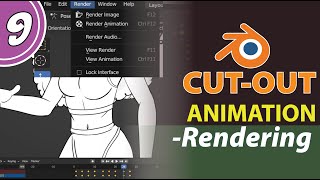 Blender 2d CUTOUT Animation Course Part 9  Rendering [upl. by Duahsar]