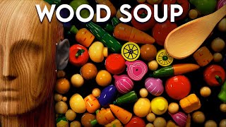 ASMR  WOOD SOUP ONLY Sleep and Tingle to Your Most Requested Trigger  Soo Satisfying Ear to Ear [upl. by Serge]