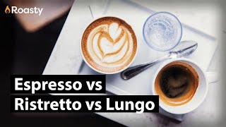 Espresso vs Ristretto vs Lungo Caffeine Levels And Ratio Pours [upl. by Aneel]