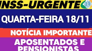 1811 INSS 14 SALÁRIO APROVADO HOJE APOSENTADOS e PENSIONISTAS  PAGAMENTOS LIBERADOS  mp1006já [upl. by Ydnab]