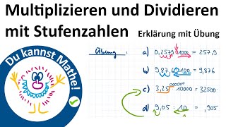 Multiplizieren und Dividieren mit Stufenzahlen Rechnen mit Dezimalzahlen 2 [upl. by Atiroc]