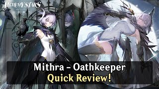 Alchemy Stars Mithra  Oathkeeper Quick Review One of The Best Enhanced Tiles Support [upl. by Suillenroc]