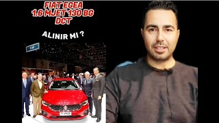 FIAT EGEA 16 MJET DCT DOĞRU TERCİH Mİ VE ALINIR MI [upl. by Roma]