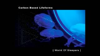 Carbon Based Lifeforms  World of Sleepers [upl. by Carmelle]