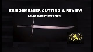 Kriegsmesser Sword Review amp Test Cutting  Landsknecht Emporium [upl. by Engis406]