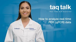 How to analyze realtime PCR dataTaq Talk Episode 10 [upl. by Nosyerg]