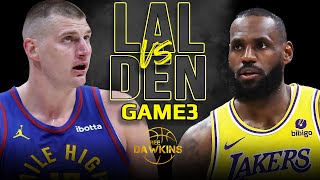 Los Angeles Lakers vs Denver Nuggets Game 3 Full Highlights  2024 WCR1  FreeDawkins [upl. by Elisabeth]