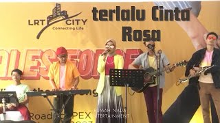 Terlalu Cinta  Rossa live cover Rumah Nada Entertainment [upl. by Beedon]