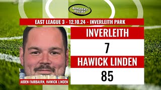 INVERLEITH v HAWICK LINDEN  EAST LEAGUE 3  POST MATCH REACTION  AIDEN FAIRBAIRN  121024 [upl. by Melita]