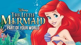 The Little Mermaid  Part of Your World with lyrics HD [upl. by Aikin]