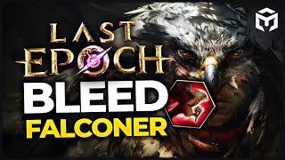 Last Epoch 11  Bleed Falconer  Maxroll Build Guide by volcavids [upl. by Dorene195]