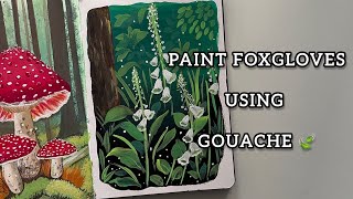 How to paint foxgloves using Gouache paints  Easy Gouache Illustration [upl. by Deina]