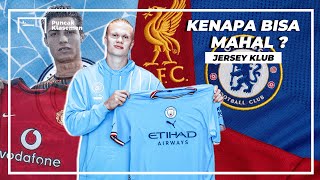 Mengapa Jersey Klub Sepakbola Relatif Mahal [upl. by Akeirahs472]