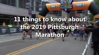 11 things to know about the Pittsburgh Marathon [upl. by Rednasyl87]