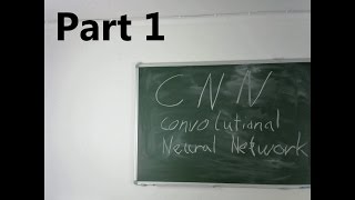 Convolutional Neural Networks Part 1  Introduction [upl. by Richma582]