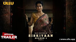 Siskiyaan  Season 4  Part 2  Official Trailer  Releasing on  23rd June [upl. by Arahd]