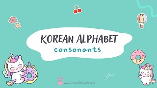 Korean Alphabet All Consonants Hangul [upl. by Mayeda388]