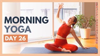 DAY 26 FREEDOM  10 min Morning Yoga Stretch – Flexible Body Yoga Challenge [upl. by Willi]